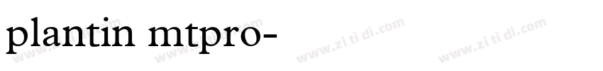 plantin mtpro字体转换
